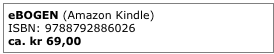 eBOGEN (Amazon Kindle)
ISBN: 9788792886026
ca. kr 69,00
